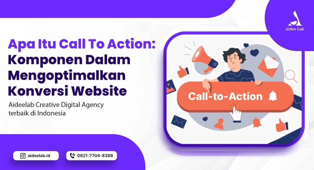 Apa Itu Call To Action: Komponen Dalam Mengoptimalkan Konversi Website 6 call to action