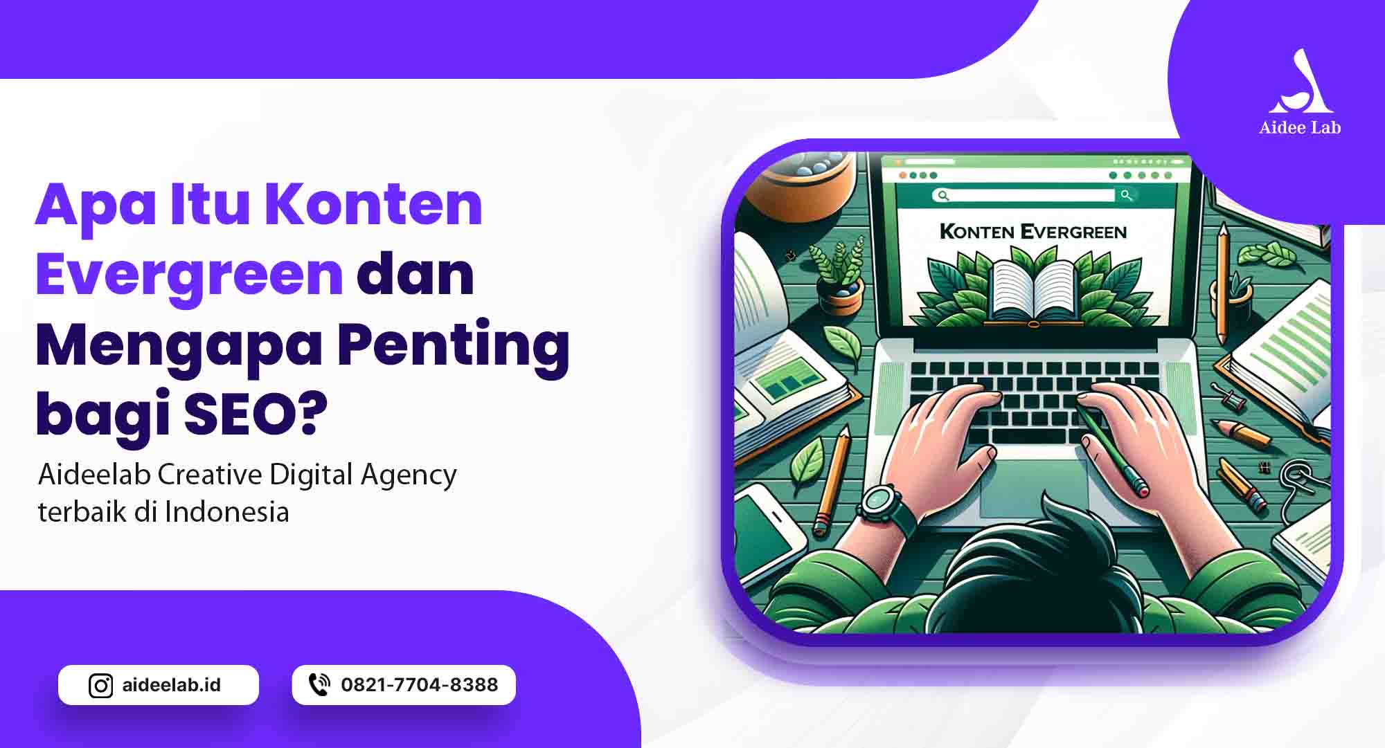 Apa Itu Konten Evergreen dan Mengapa Penting bagi SEO? 1 apa itu konten evergreen
