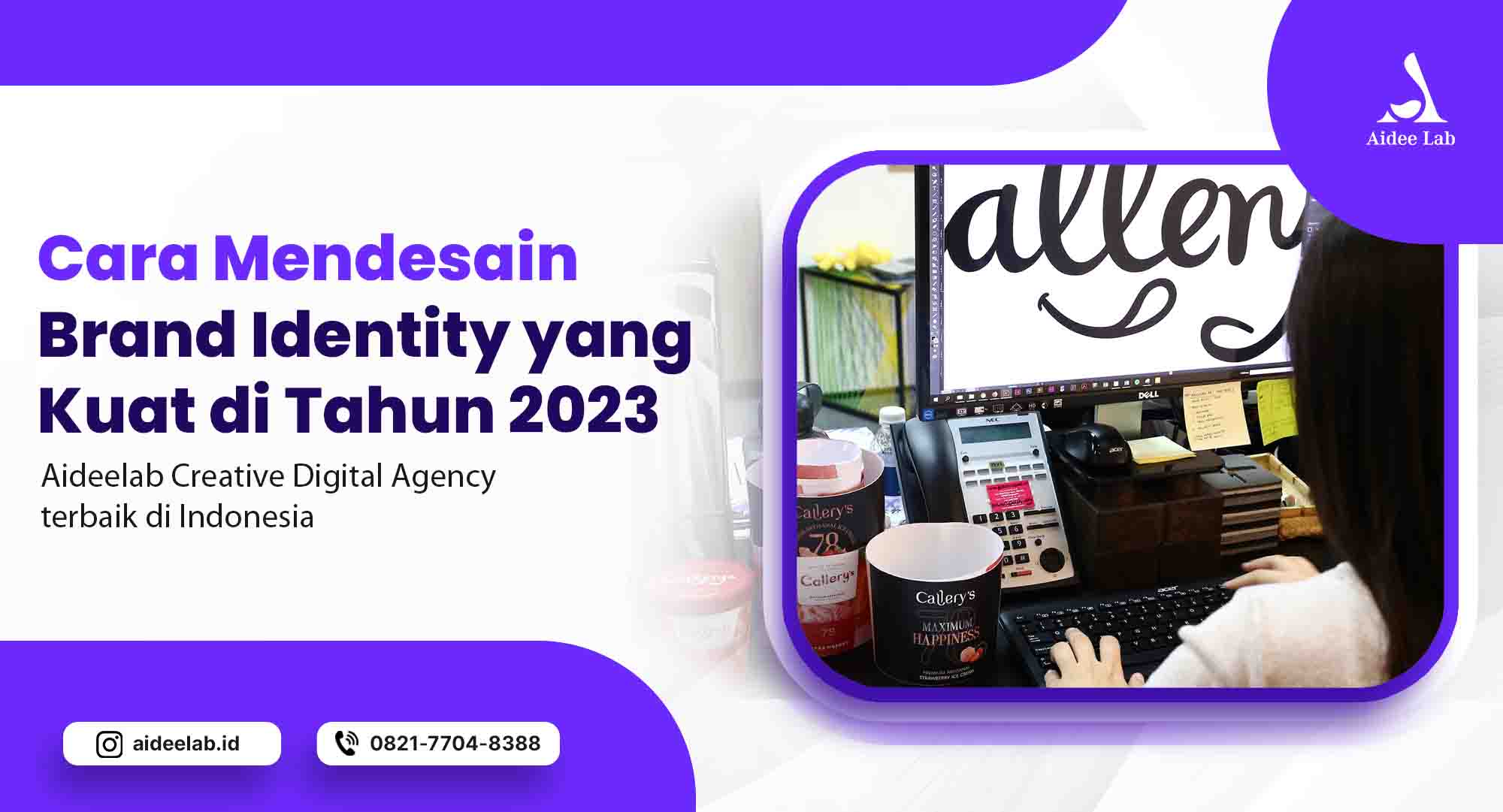 Cara Mendesain Brand Identity yang Kuat di Tahun 2023 1 cara mendesain brand identity