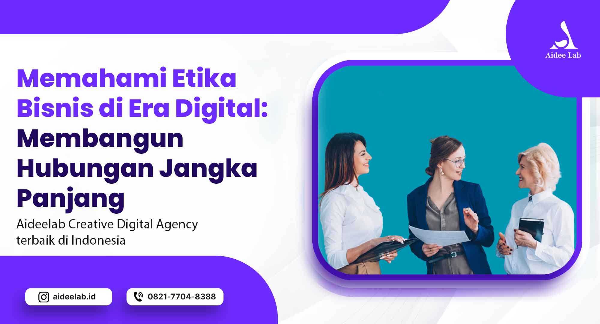 Memahami Etika Bisnis di Era Digital: Membangun Hubungan Jangka Panjang 1 memahami bisnis di era digital