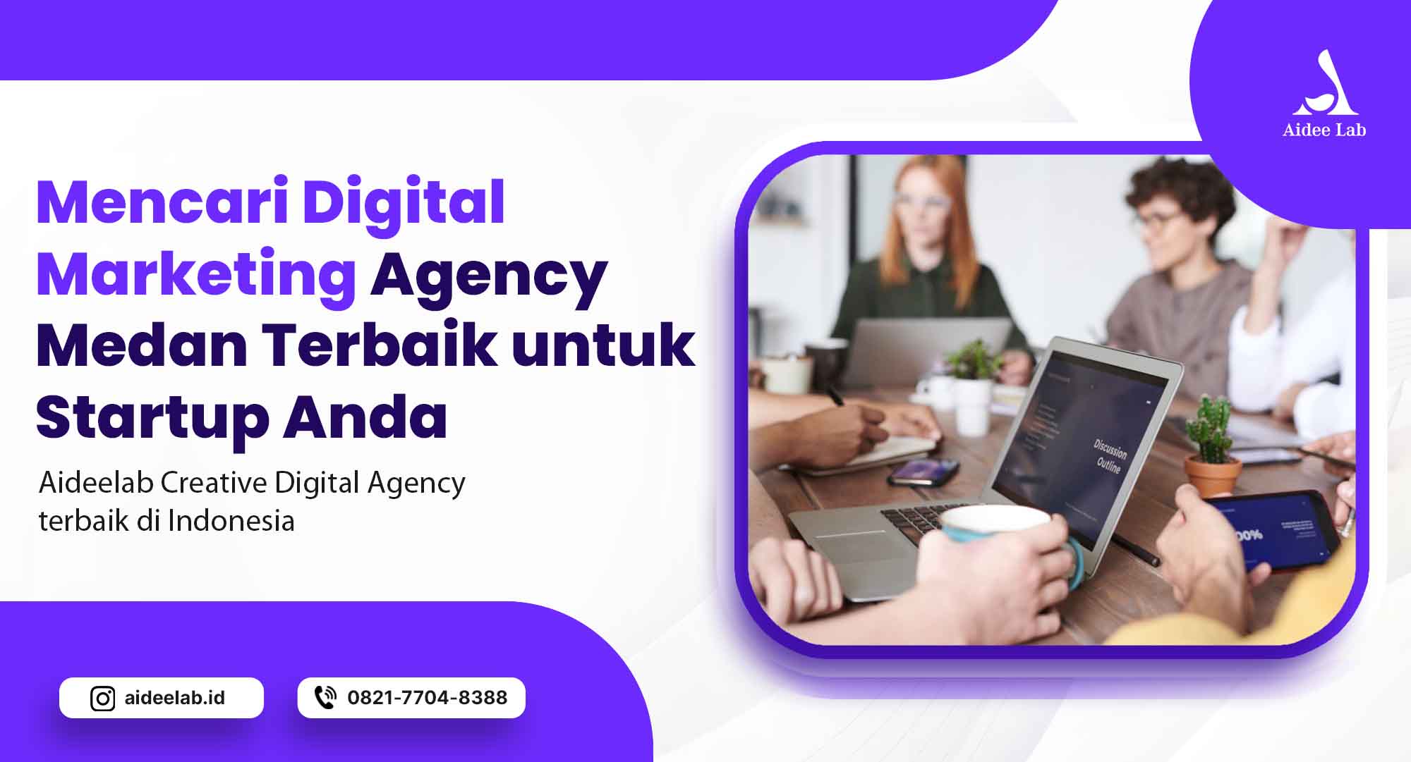 Mencari Digital Marketing Agency Medan Terbaik untuk Startup Anda 1 mencari digital marketing