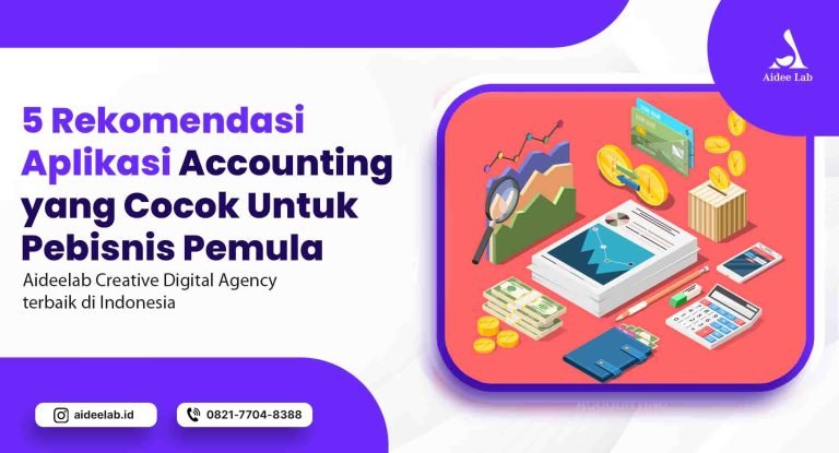 5 Rekomendasi Aplikasi Accounting yang Cocok Untuk Pebisnis Pemula 1 rekomendasi aplikasi accounting