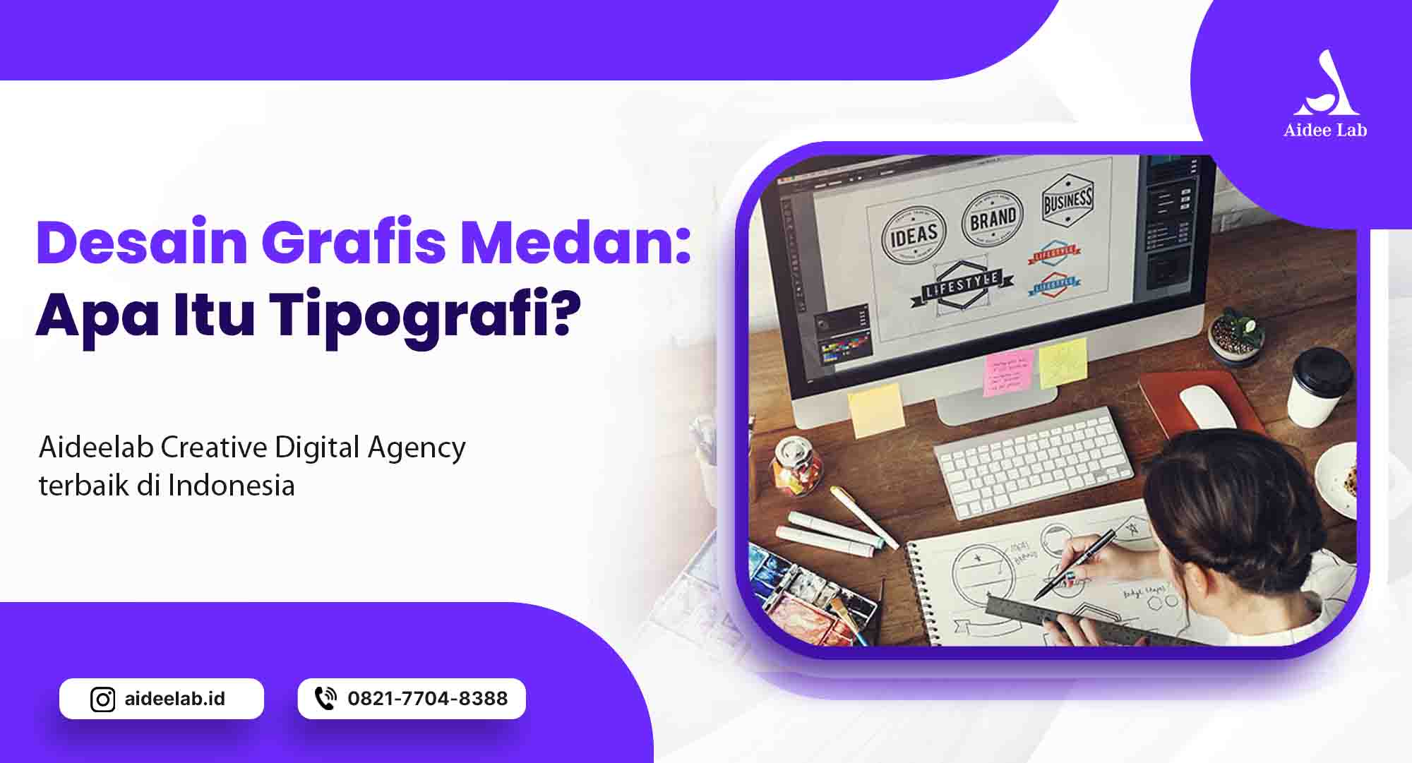 Desain Grafis Medan: Apa Itu Tipografi? 1 desain grafis