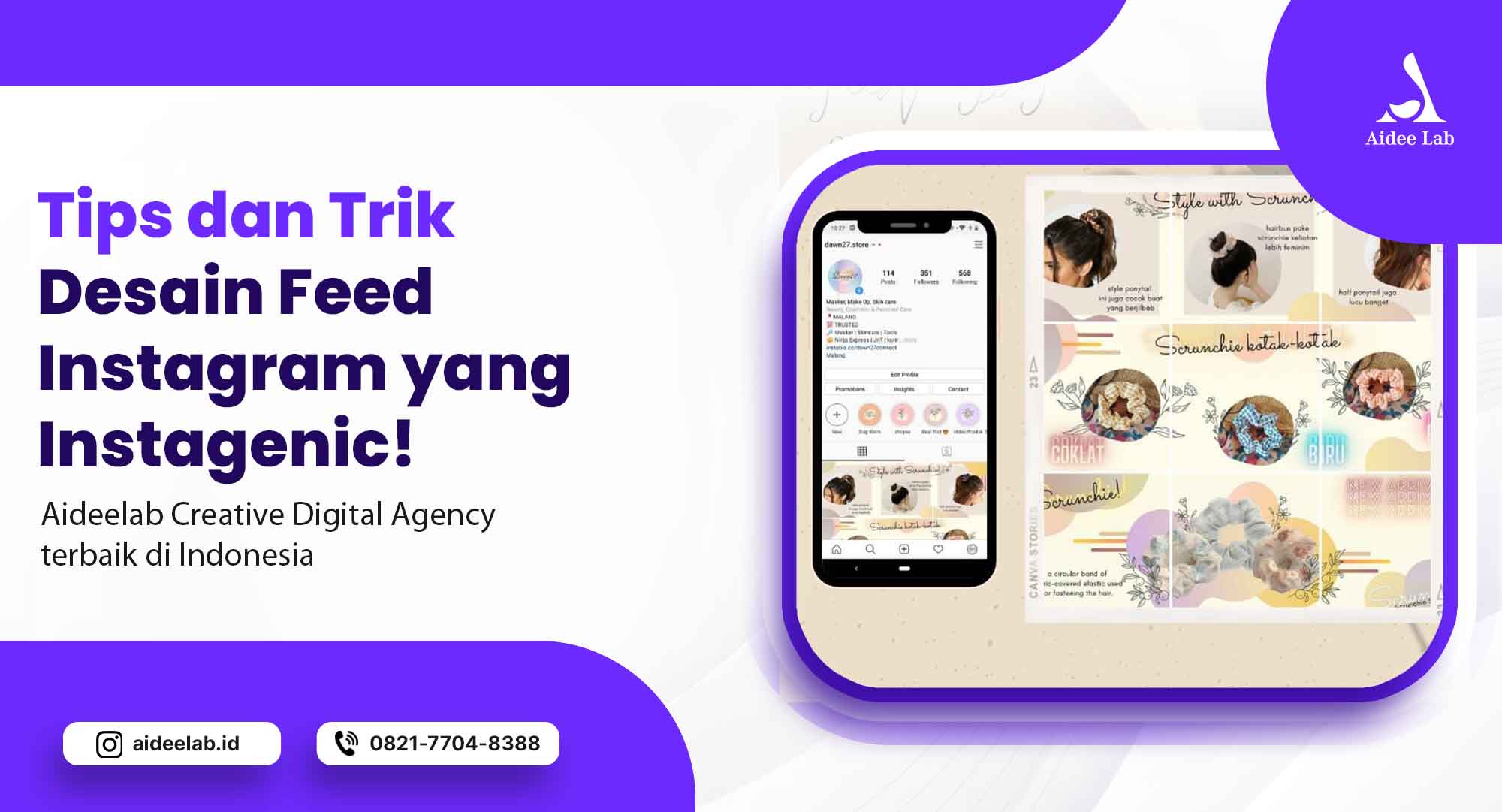 Tips dan Trik Desain Feed Instagram yang Instagenic! 1 tips dan trik desain feed