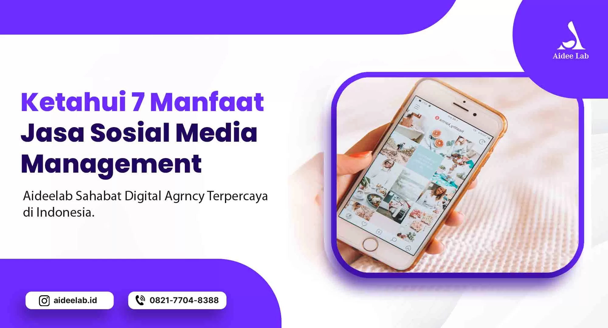 Ketahui 7 Manfaat Jasa Social Media Management ! 1 jasa social media management