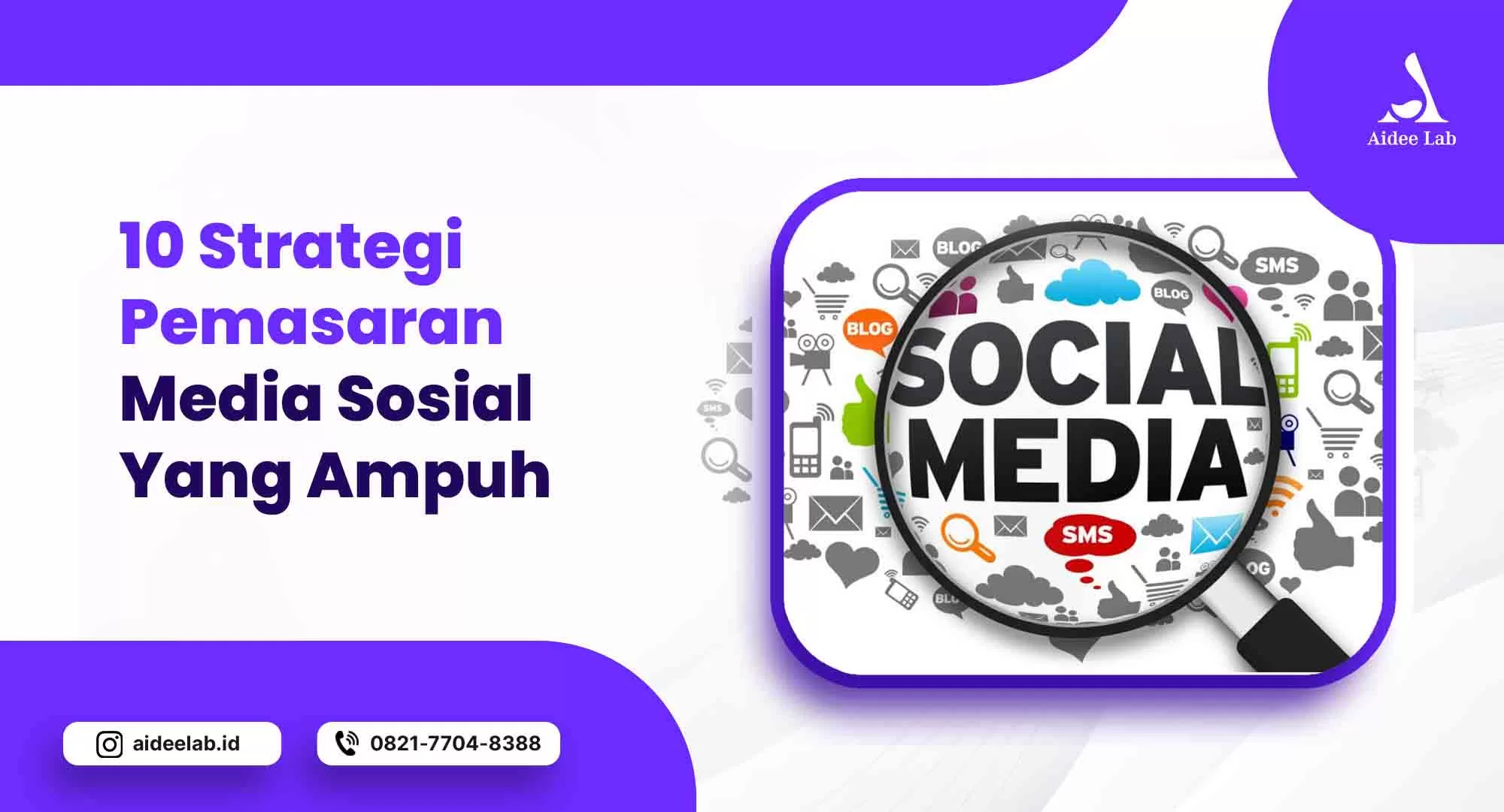 Wajib Tau! Ini 10 Strategi Pemasaran Media Sosial Yang Ampuh 1 strategi pemasaran media sosial 1