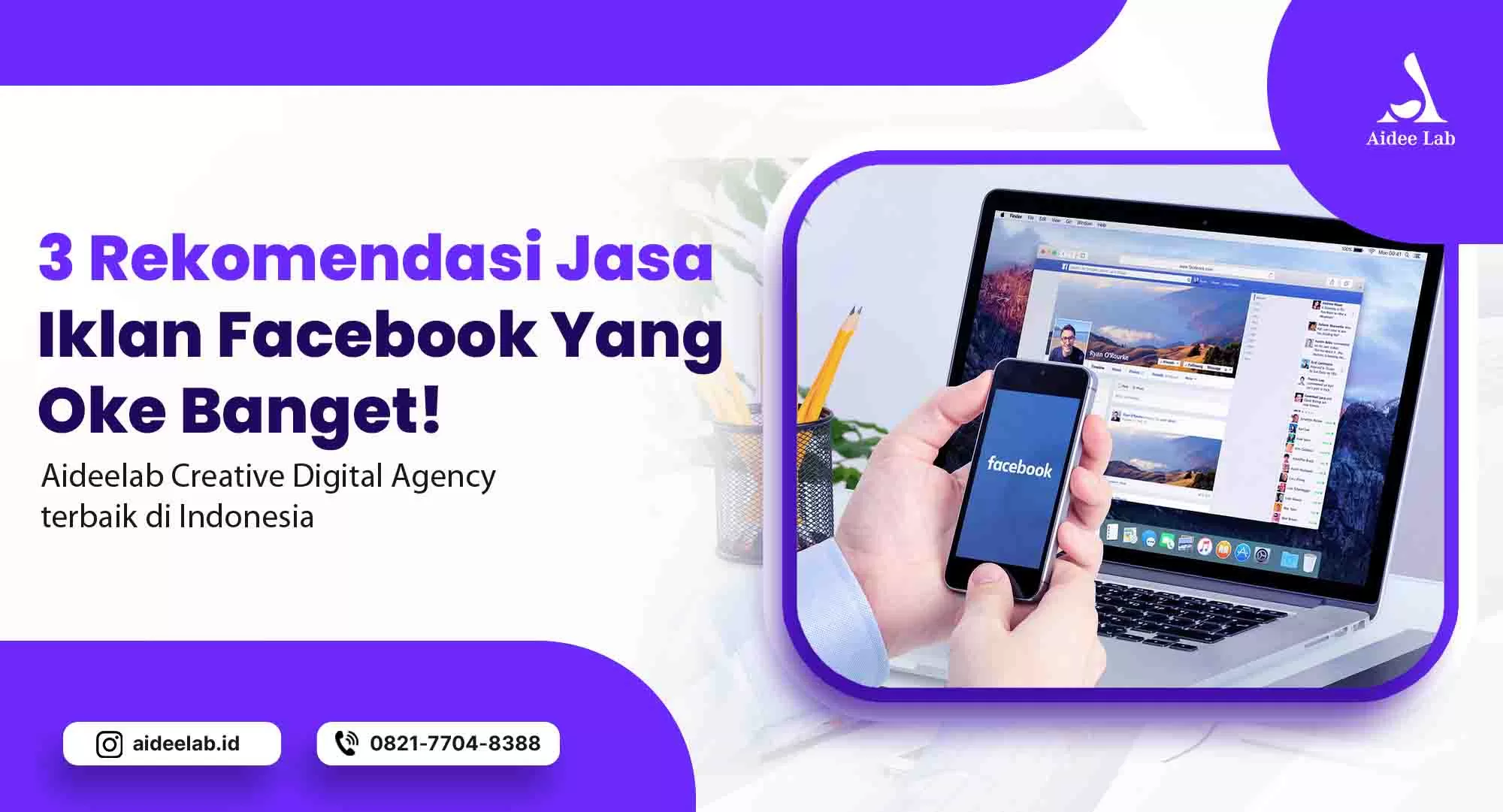 3 Rekomendasi Jasa Iklan Facebook yang Oke Banget 1 rekomendasi jasa iklan facebook
