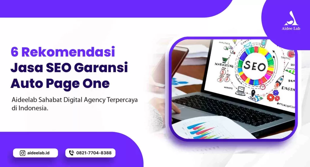 6 Rekomendasi Jasa SEO Garansi Page One, Buruan Coba! 1 rekomendasi jasa seo
