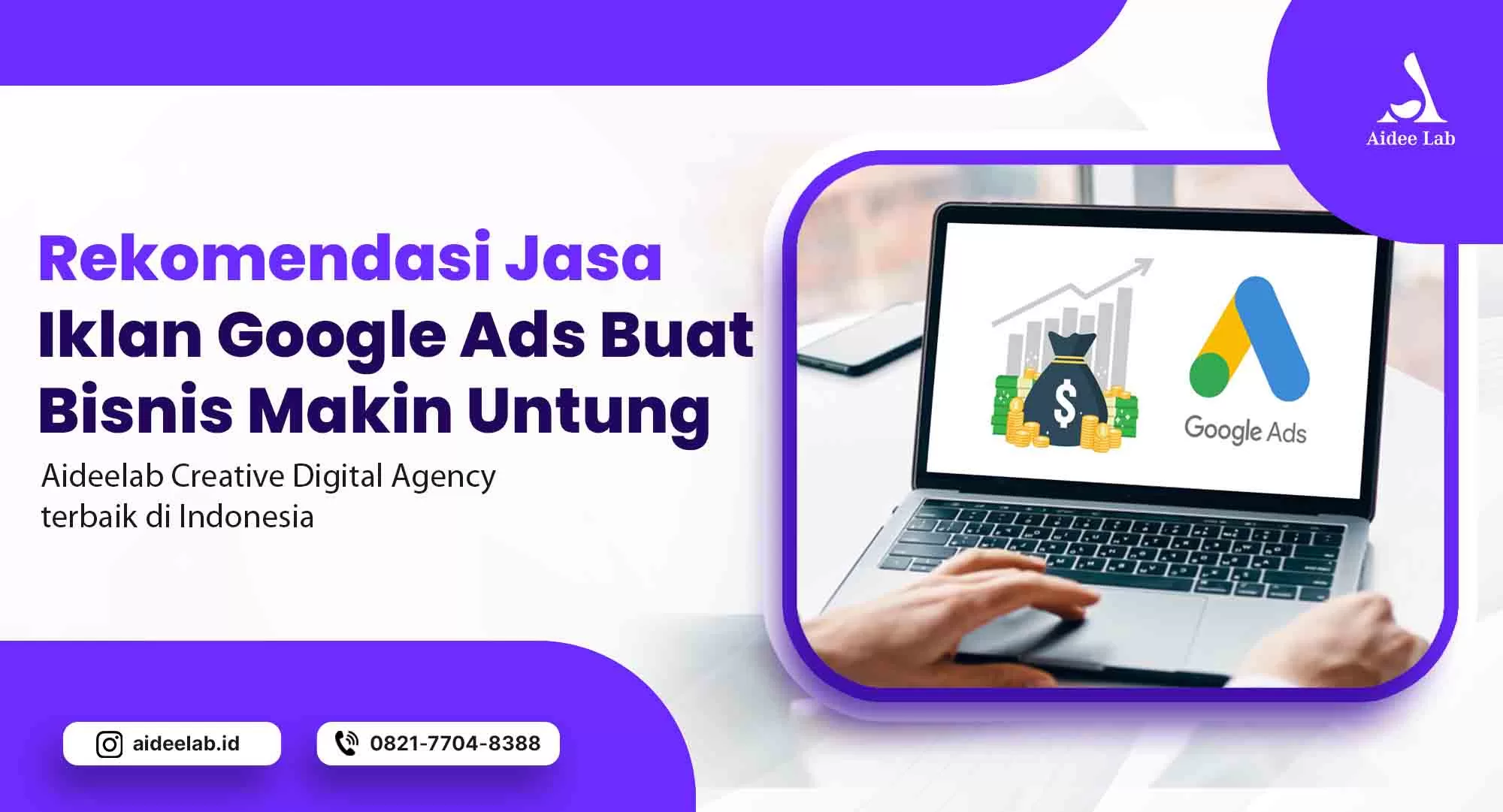 Rekomendasi Jasa Iklan Google Ads Buat Bisnis Makin Untung 1 rekomendasi jasa iklan google ads