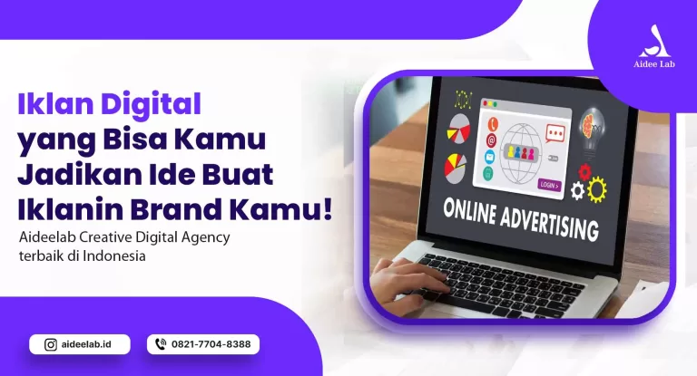 Iklan Digital yang Bisa Kamu Jadikan Ide Buat Iklanin Brand Kamu! 5 iklan digital
