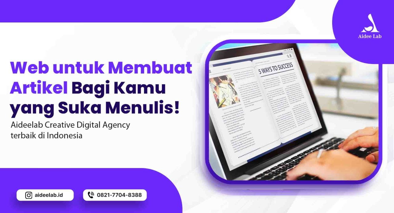 Web untuk Membuat Artikel Bagi Kamu yang Suka Menulis! 1 web untuk membuat artikel