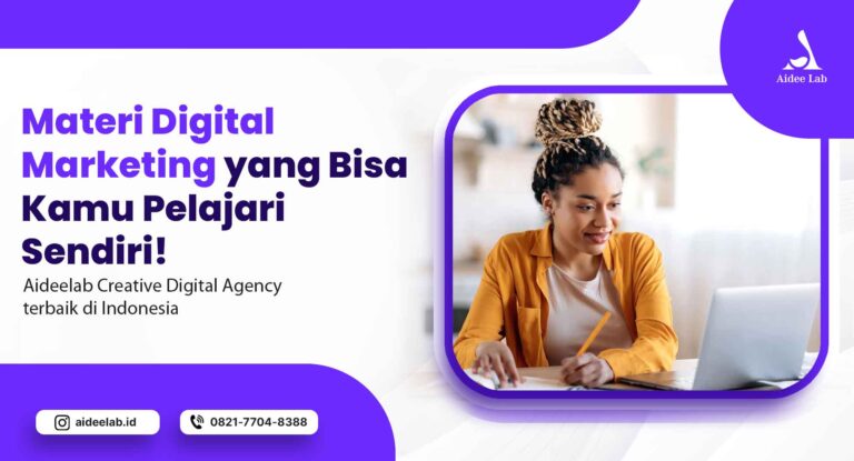 Materi Digital Marketing yang Bisa Kamu Pelajari Sendiri! 8 materi digital marketing
