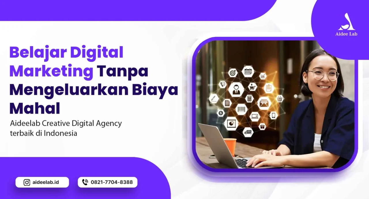 Belajar Digital Marketing Tanpa Mengeluarkan Biaya Mahal 3 belajar digital marketing