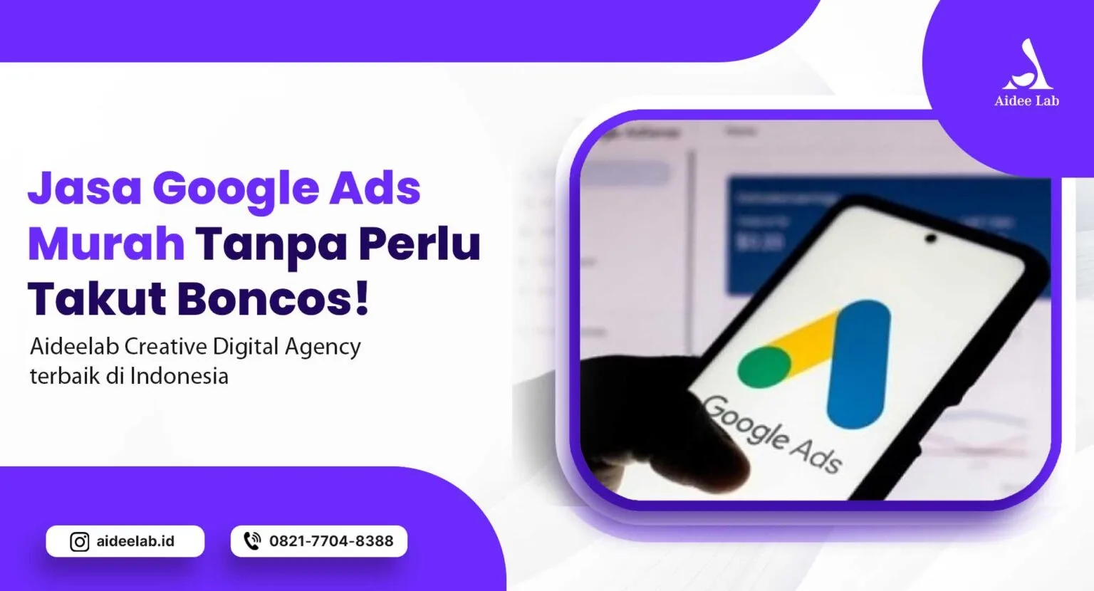 Jasa Google Ads Murah Tanpa Perlu Takut Boncos! 1 jasa google ads murah