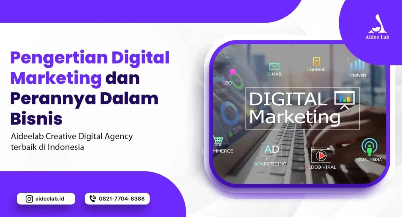 Penting Banget! Ini Pengertian Digital Marketing & Peranannya 5 pengertian digital marketing