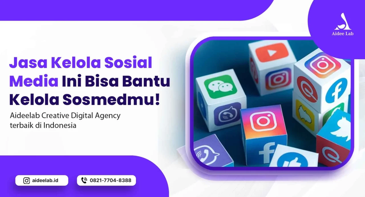Jasa Kelola Sosial Media Ini Bisa Bantu Kelola Sosmedmu! 1 jasa kelola sosial media
