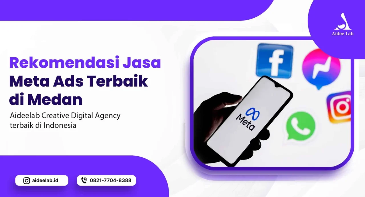 Rekomendasi Jasa Meta Ads Terbaik di Medan 1 jasa meta ads