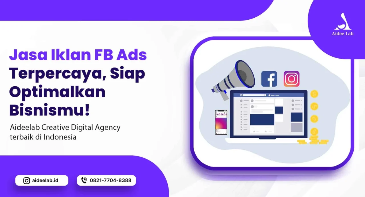 Jasa Iklan FB Ads Terpercaya, Siap Optimalkan Bisnismu! 11 jasa iklan fb ads terpercaya