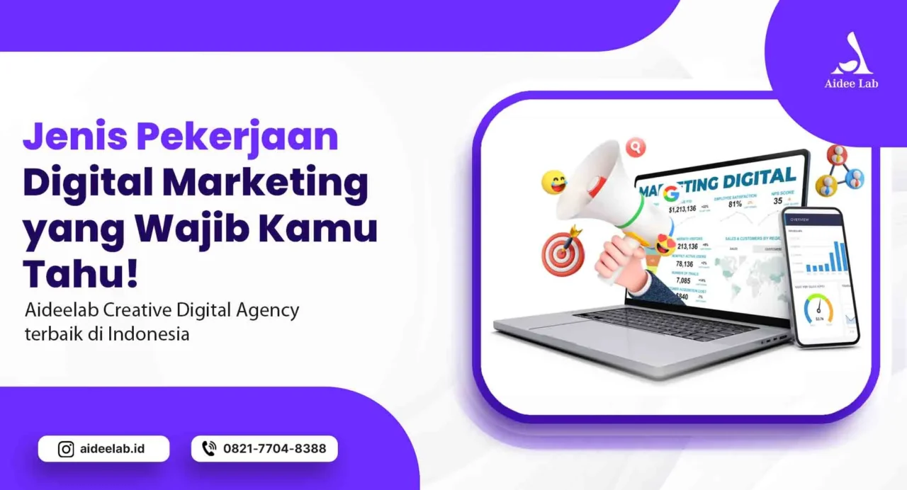 Jenis Pekerjaan Digital Marketing yang Wajib Kamu Tahu! 7 pekerjaan digital marketing