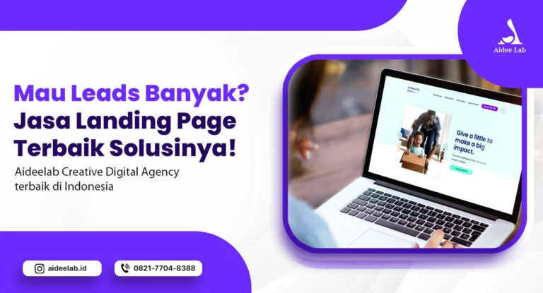 Mau Leads Banyak? Jasa Landing Page Terbaik Solusinya! 2 jasa landing page terbaik