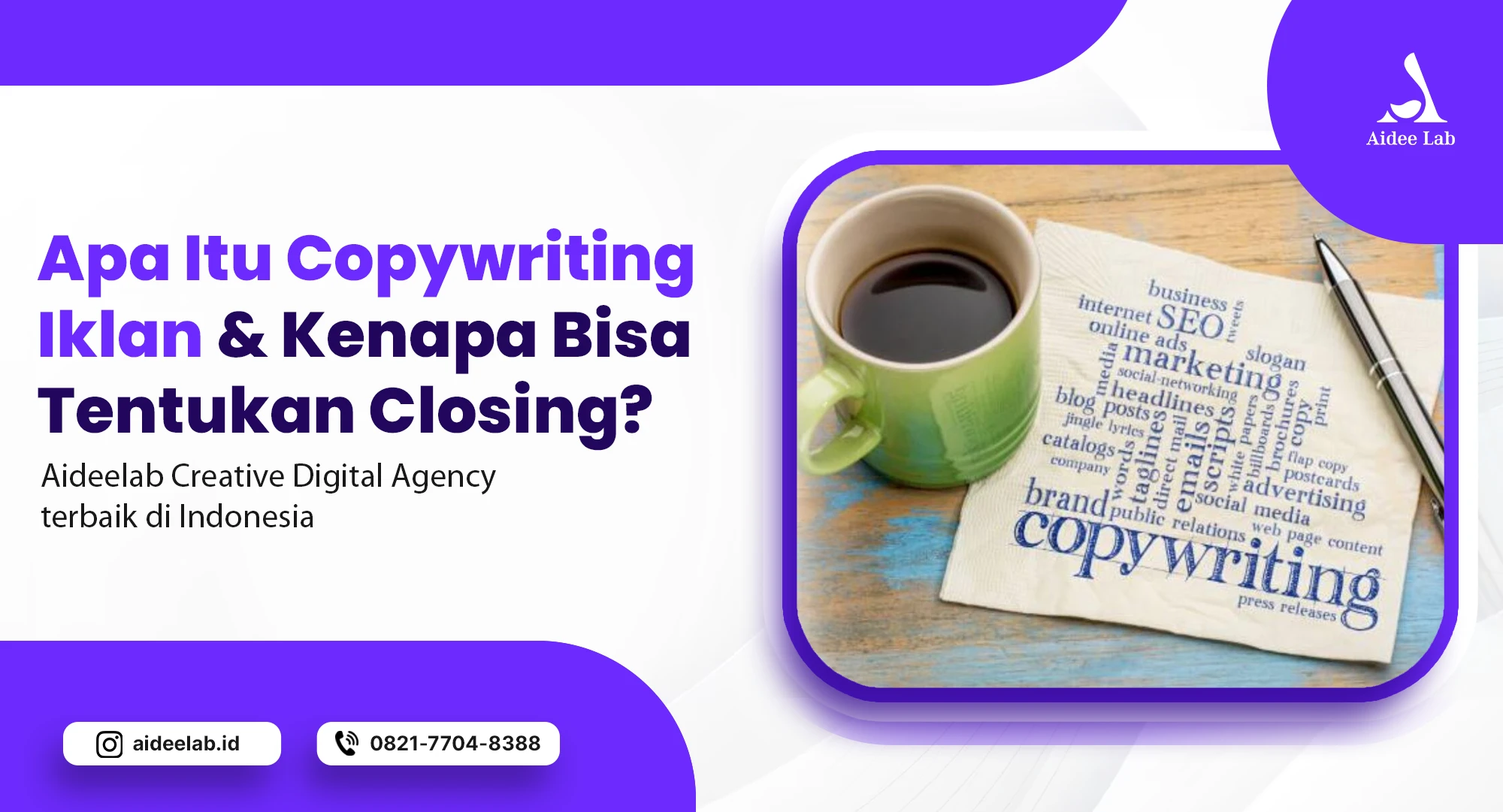 Apa Itu Copywriting Iklan & Kenapa Bisa Tentukan Closing? 1 apa itu copywriting iklan