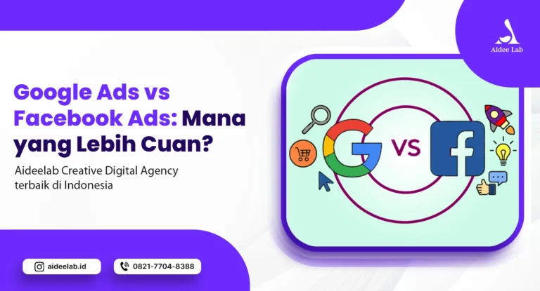 Google Ads vs Facebook Ads: Mana yang Lebih Cuan? 14 Google Ads vs Facebook Ads