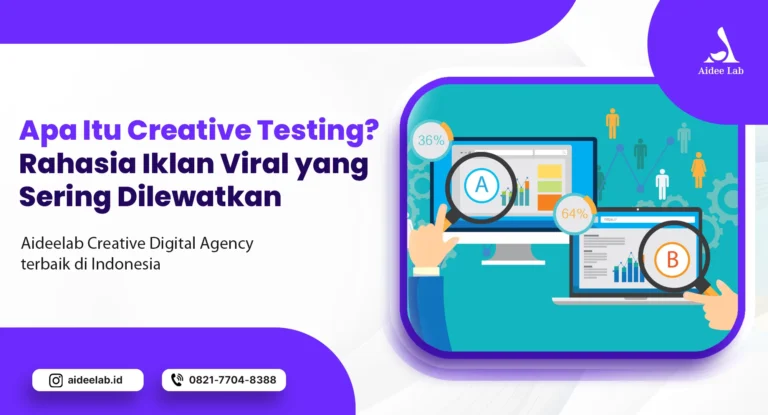 Apa Itu Creative Testing? Rahasia Iklan Viral yang Sering Dilewatkan 14 apa itu creative testing